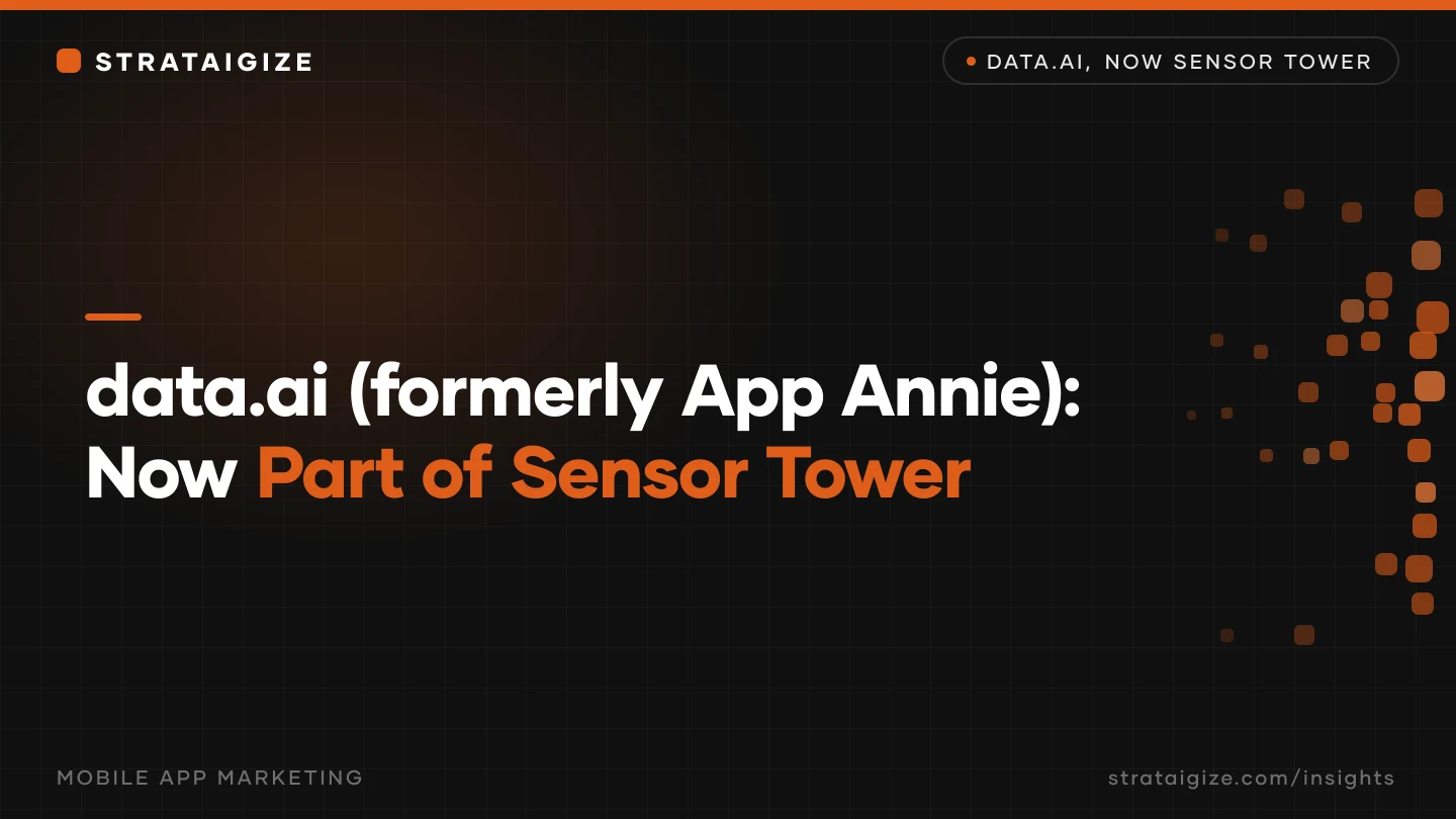 data.ai (formerly App Annie): Now Part of Sensor Tower