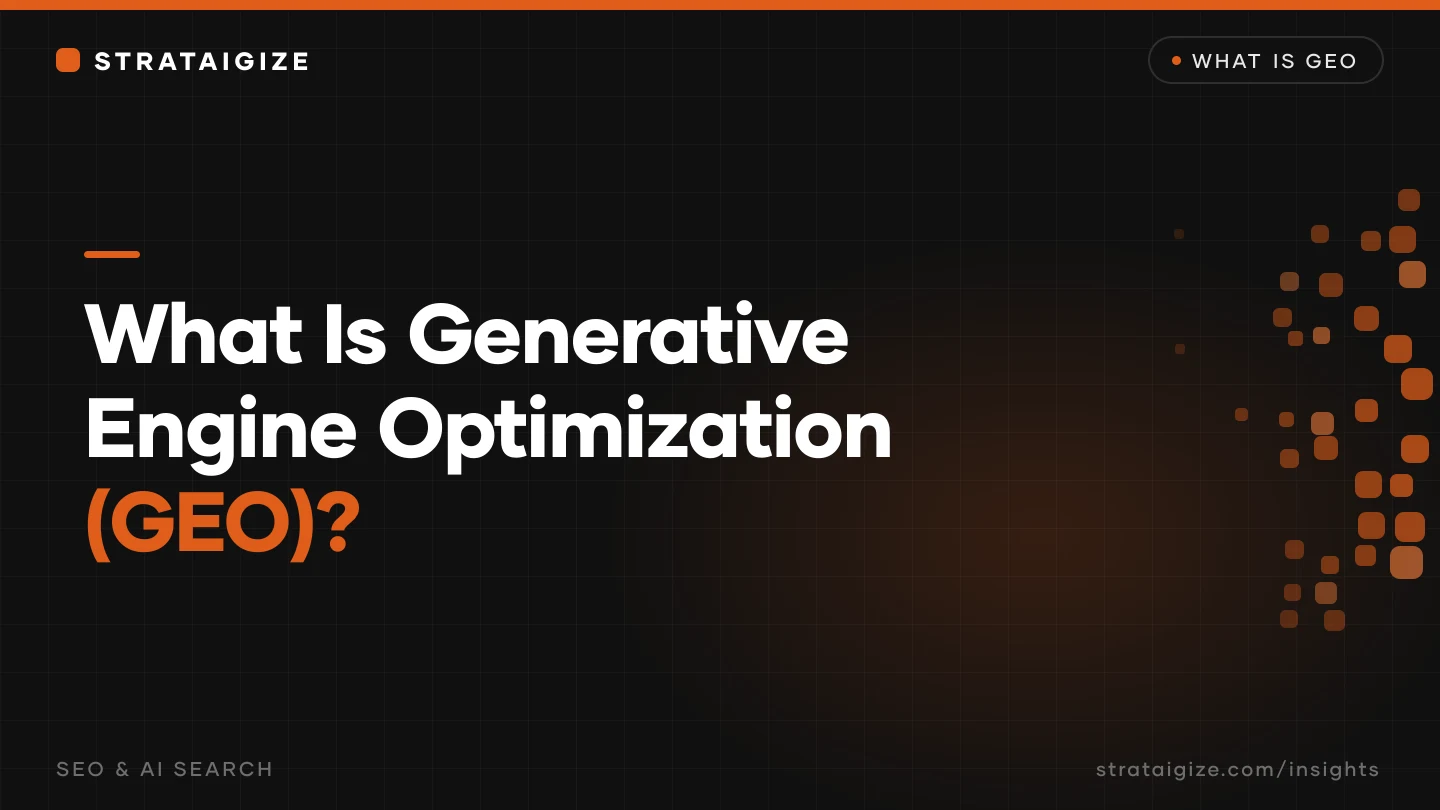 What Is Generative Engine Optimization (GEO)?